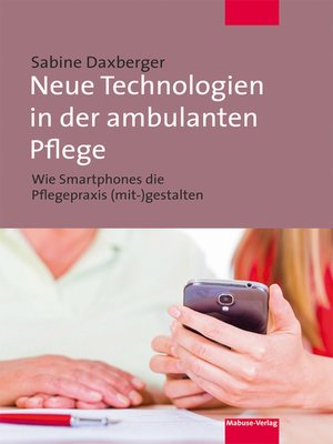 cover image of Neue Technologien in der ambulanten Pflege